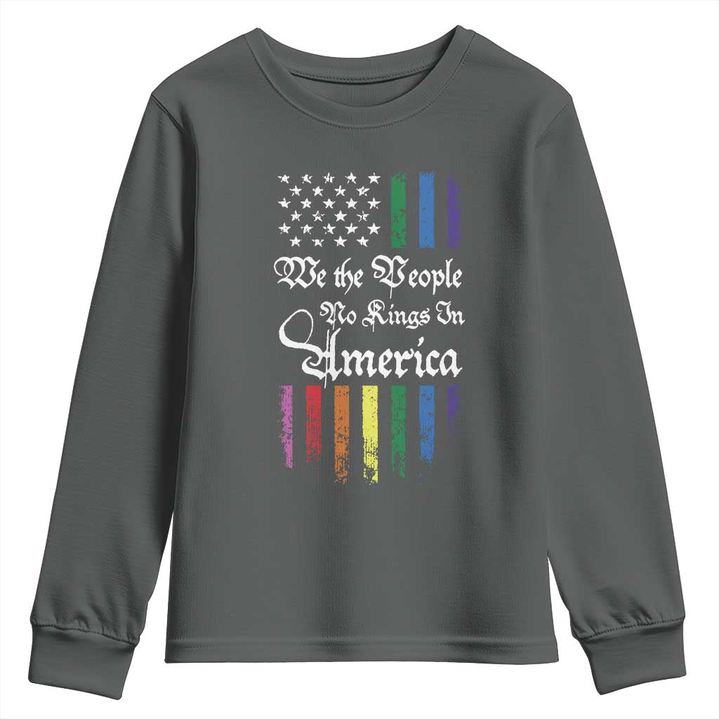 We The People No Kings In America Youth Sweatshirt LGBTQ Rainbow USA Flag Gay Pride LGBT Ally