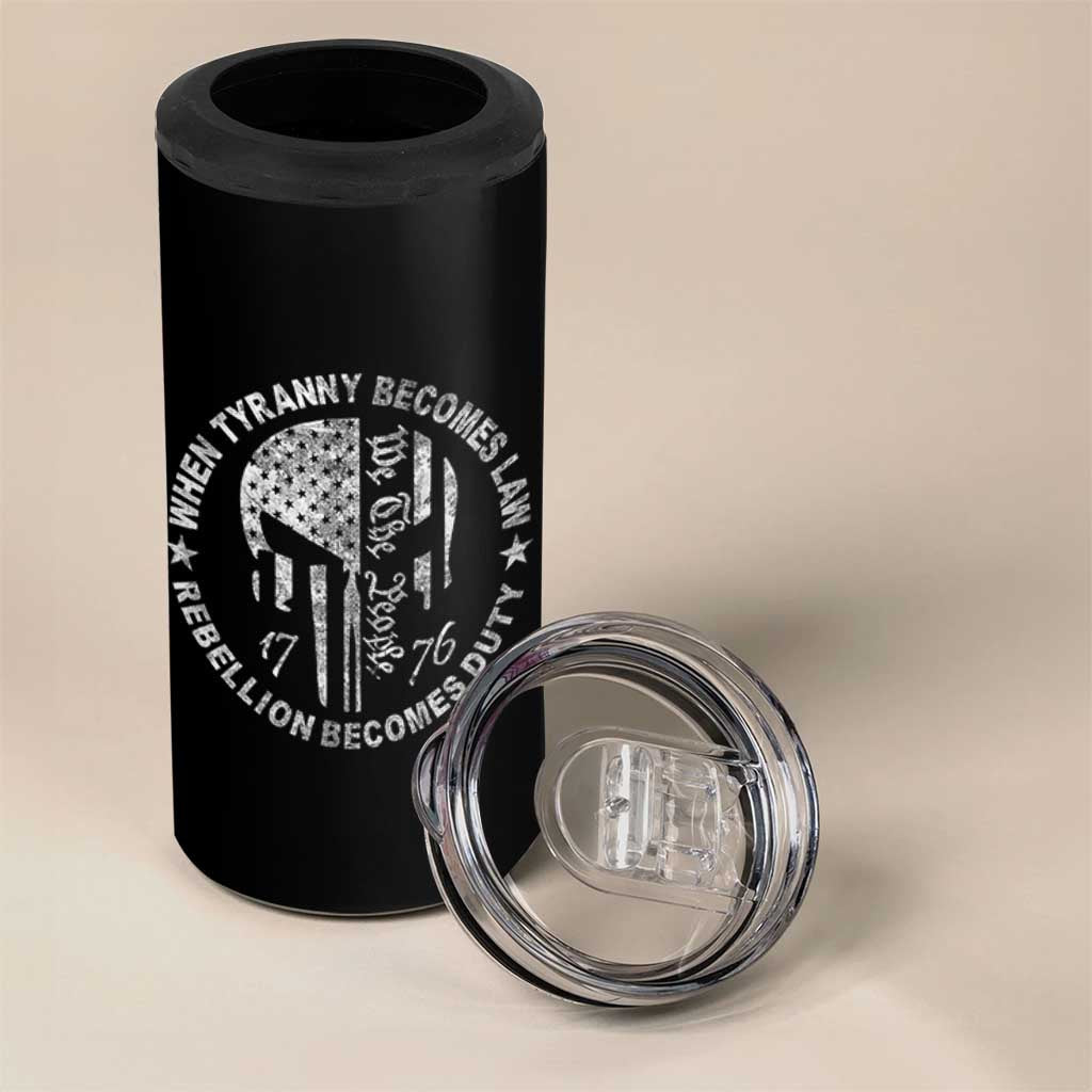 When Tyranny Becomes Law Rebellion Becomes Duty 4 in 1 Can Cooler Tumbler We The People 1776 American Flag