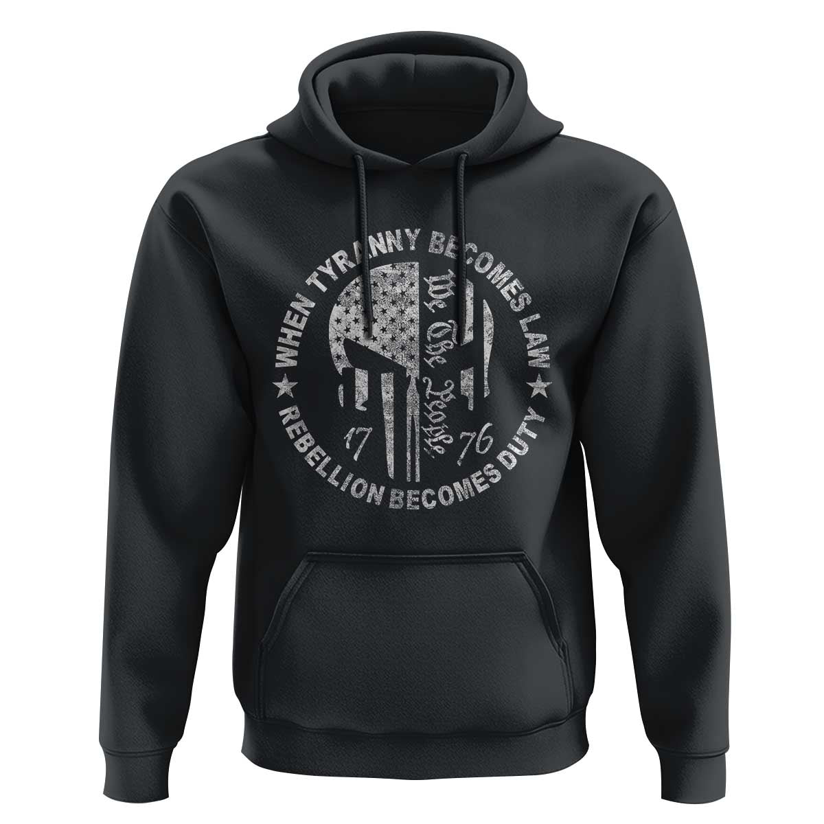 When Tyranny Becomes Law Rebellion Becomes Duty Hoodie We The People 1776 American Flag