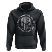 When Tyranny Becomes Law Rebellion Becomes Duty Hoodie We The People 1776 American Flag