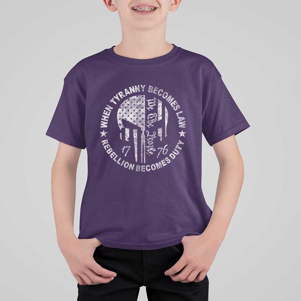 When Tyranny Becomes Law Rebellion Becomes Duty T Shirt For Kid We The People 1776 American Flag