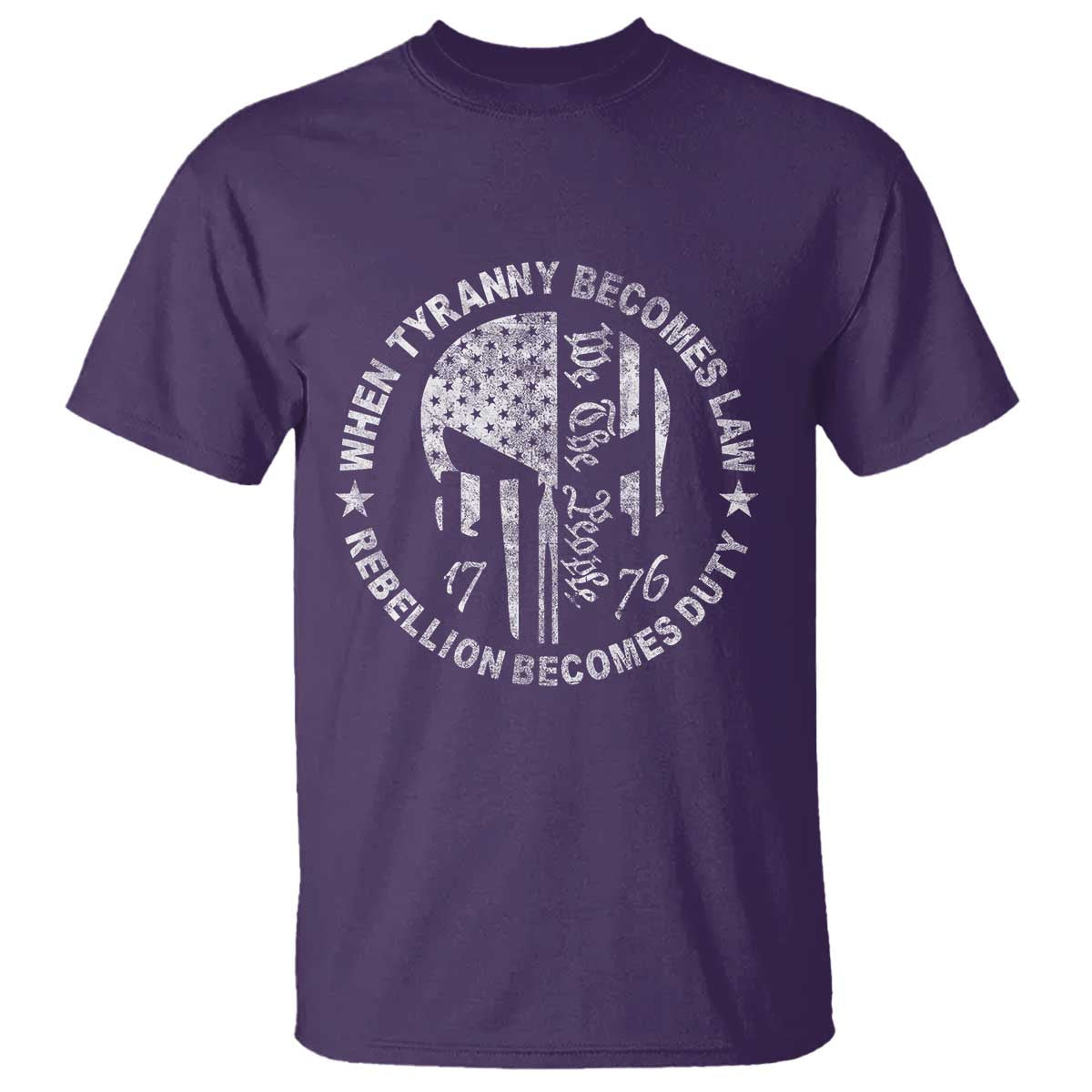When Tyranny Becomes Law Rebellion Becomes Duty T Shirt We The People 1776 American Flag
