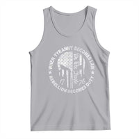 When Tyranny Becomes Law Rebellion Becomes Duty Tank Top We The People 1776 American Flag