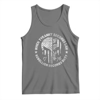 When Tyranny Becomes Law Rebellion Becomes Duty Tank Top We The People 1776 American Flag