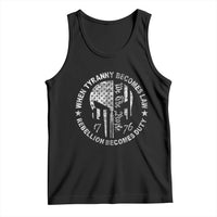 When Tyranny Becomes Law Rebellion Becomes Duty Tank Top We The People 1776 American Flag