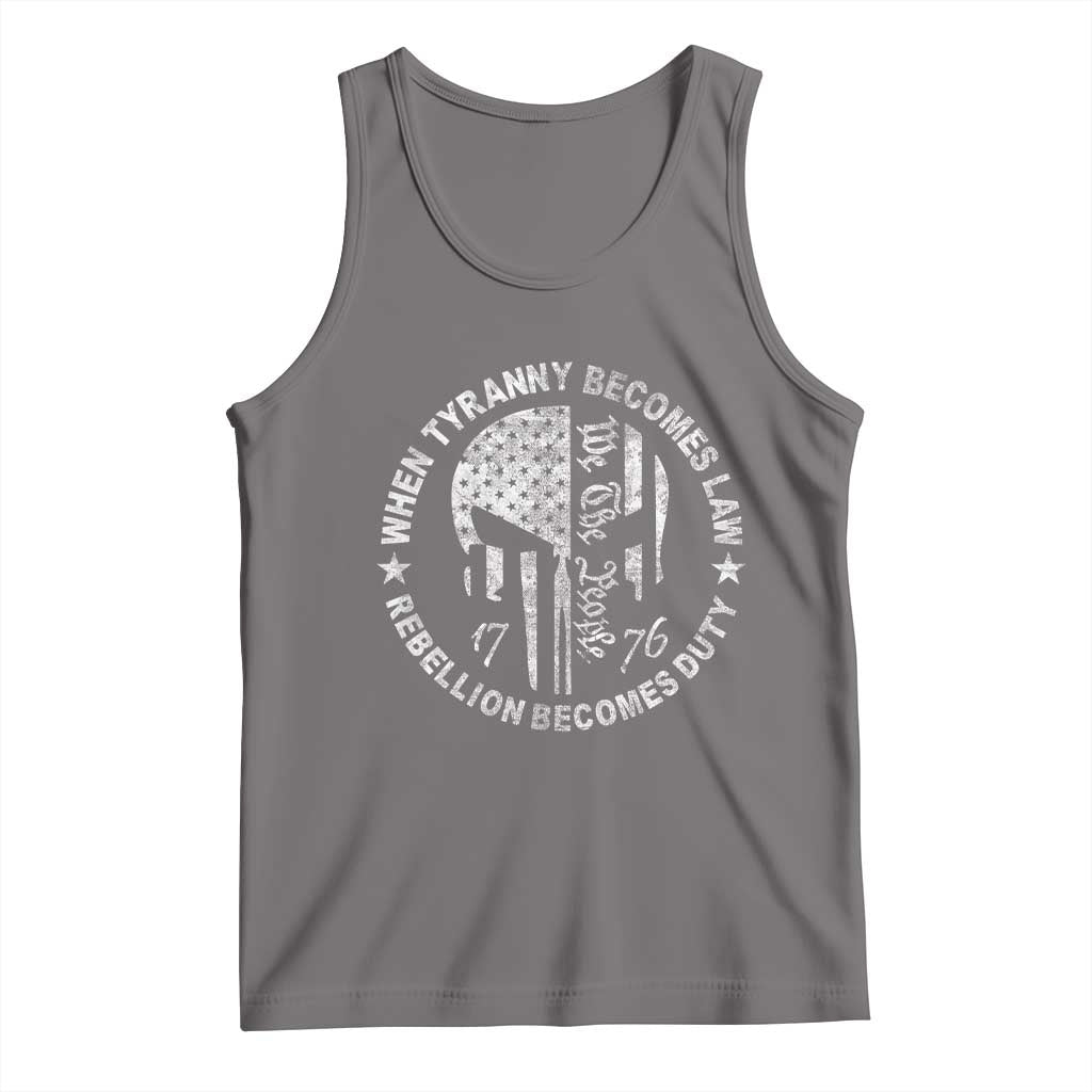 When Tyranny Becomes Law Rebellion Becomes Duty Tank Top We The People 1776 American Flag