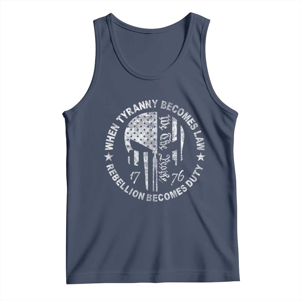 When Tyranny Becomes Law Rebellion Becomes Duty Tank Top We The People 1776 American Flag
