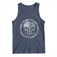 When Tyranny Becomes Law Rebellion Becomes Duty Tank Top We The People 1776 American Flag
