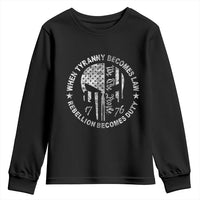 When Tyranny Becomes Law Rebellion Becomes Duty Youth Sweatshirt We The People 1776 American Flag