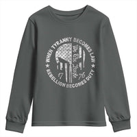 When Tyranny Becomes Law Rebellion Becomes Duty Youth Sweatshirt We The People 1776 American Flag