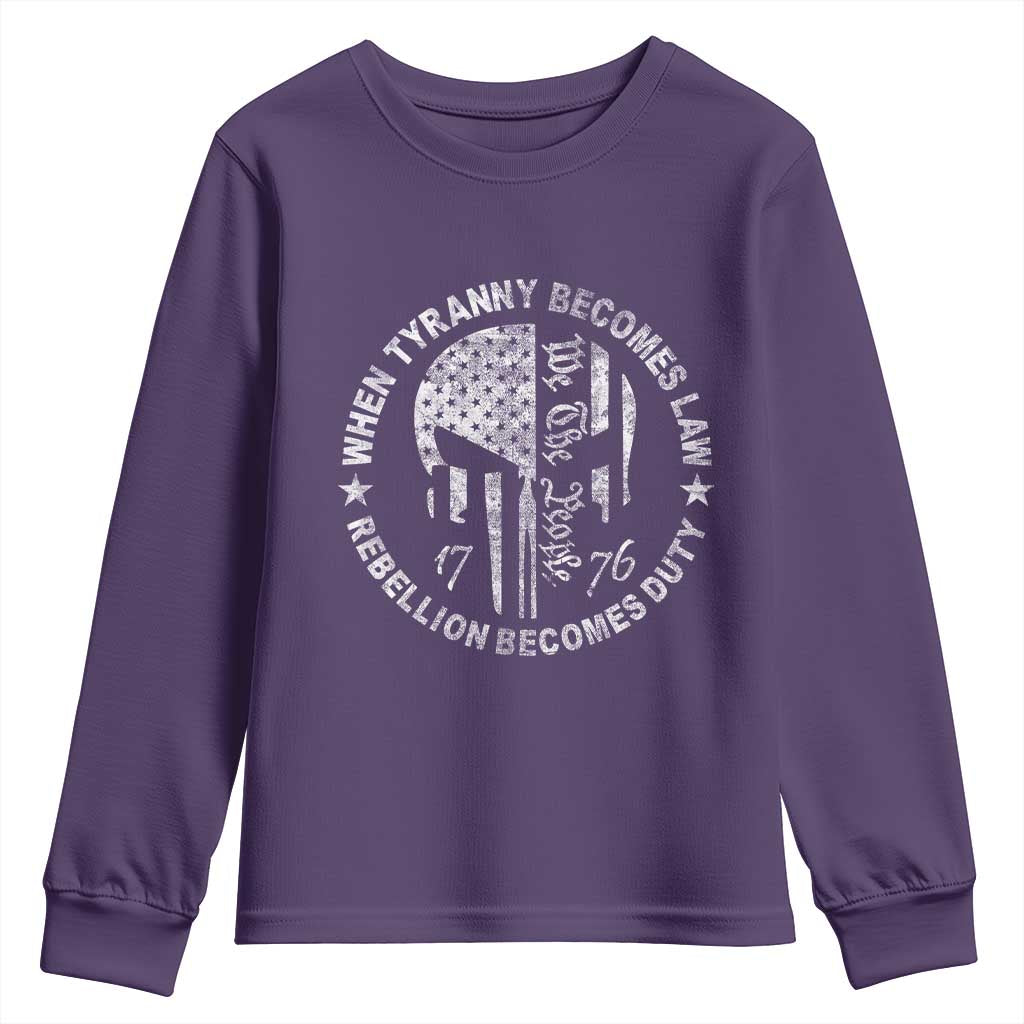 When Tyranny Becomes Law Rebellion Becomes Duty Youth Sweatshirt We The People 1776 American Flag