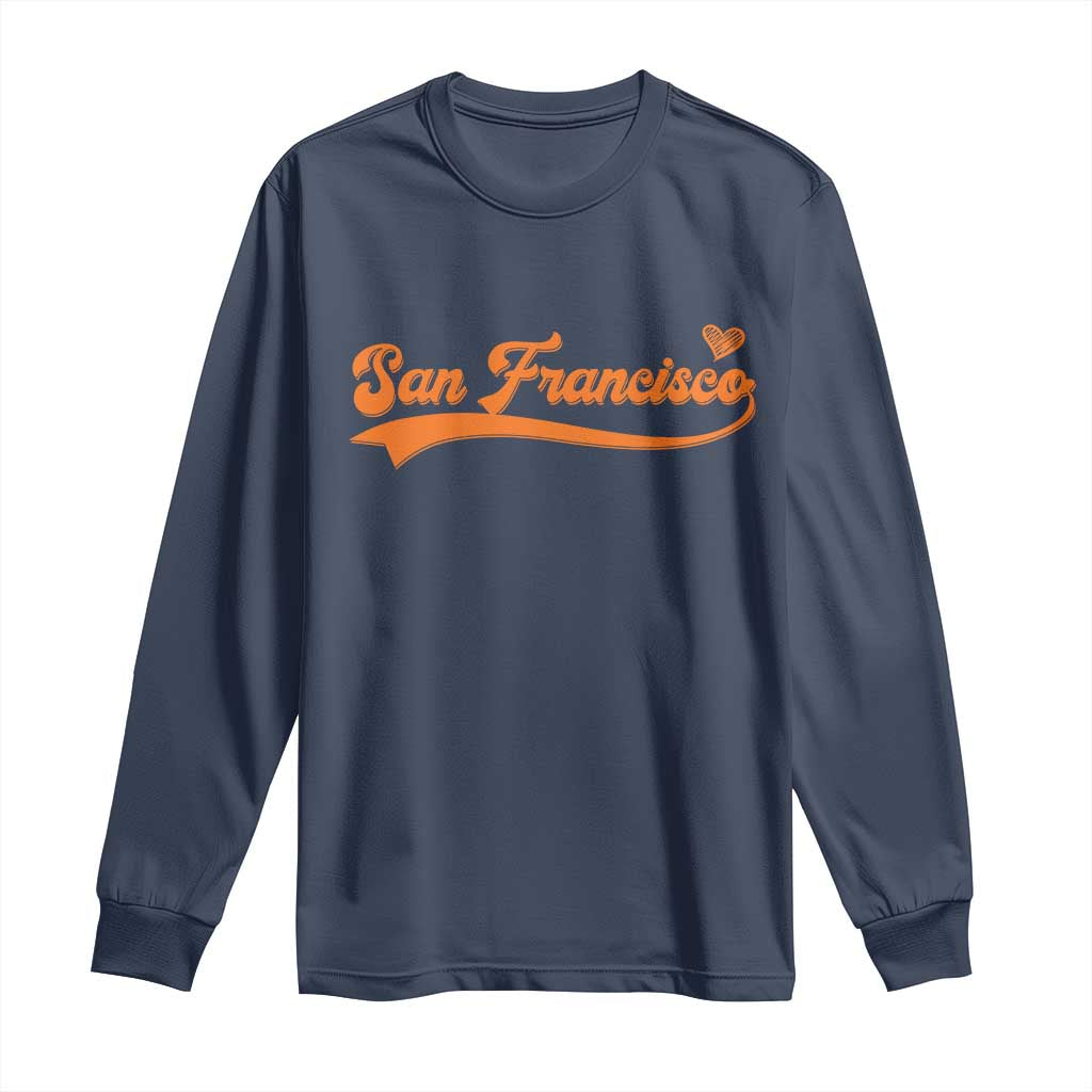 San Francisco Long Sleeve Shirt SF Varsity California Script Vintage Sports Jersey Style