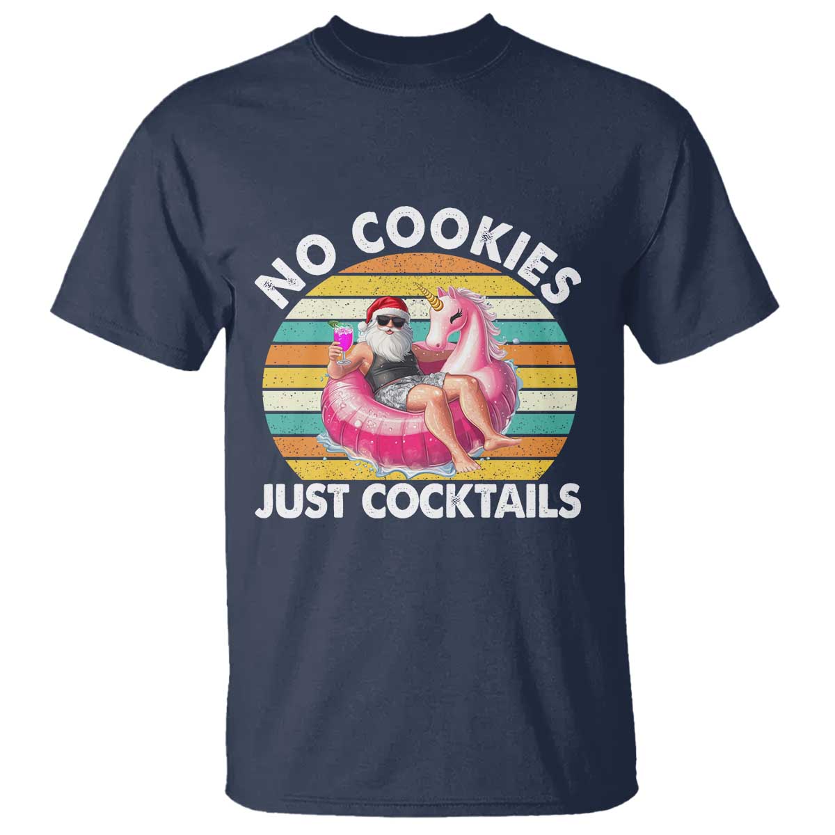 Santa Christmas In July T Shirt No Cookies Just Cocktails Flamingo Summer Beach Hawaii - Wonder Print Shop