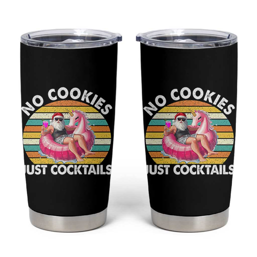 Santa Christmas In July Tumbler Cup No Cookies Just Cocktails Flamingo Summer Beach Hawaii - Wonder Print Shop