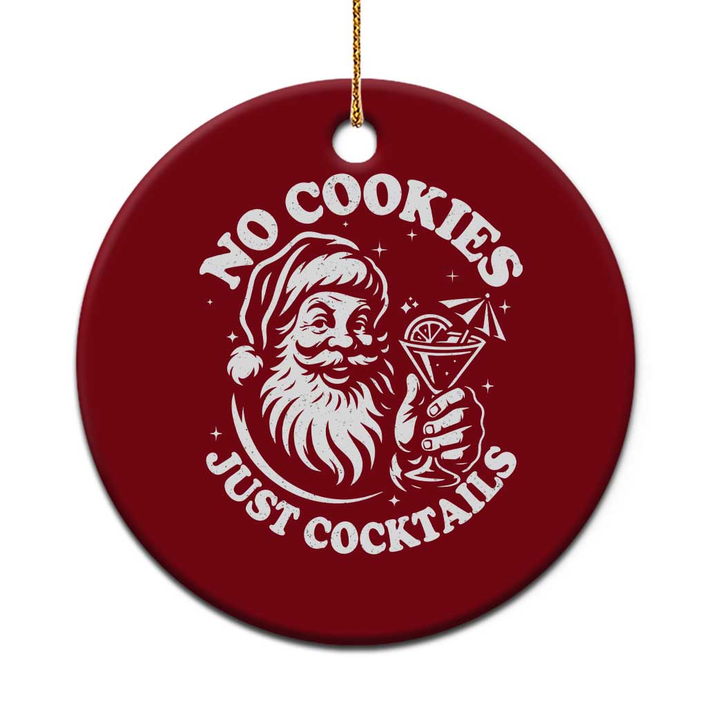 Funny Santa Xmas In July Ceramic Ornament No Cookies Just Cocktails Summer Xmas - Wonder Print Shop