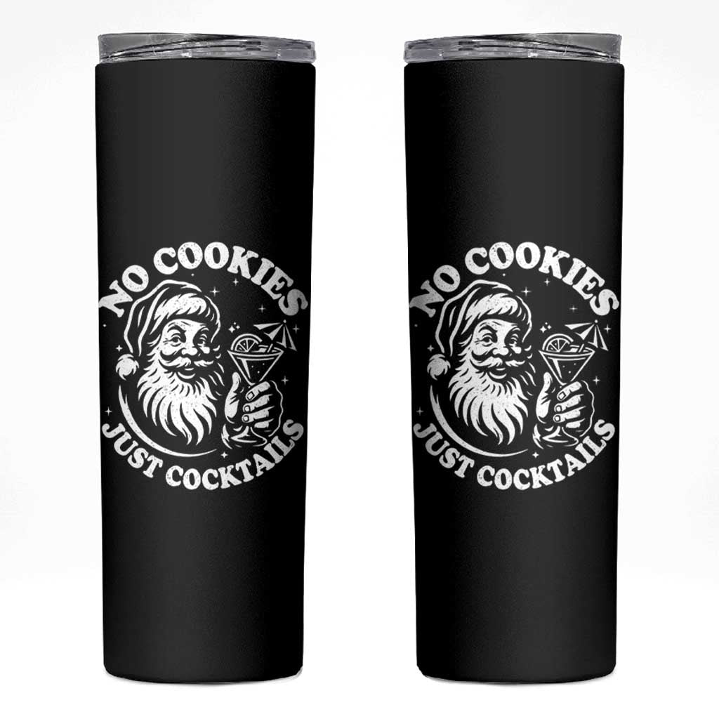 Funny Santa Christmas In July Skinny Tumbler No Cookies Just Cocktails Summer Xmas - Wonder Print Shop