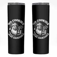 Funny Santa Christmas In July Skinny Tumbler No Cookies Just Cocktails Summer Xmas - Wonder Print Shop