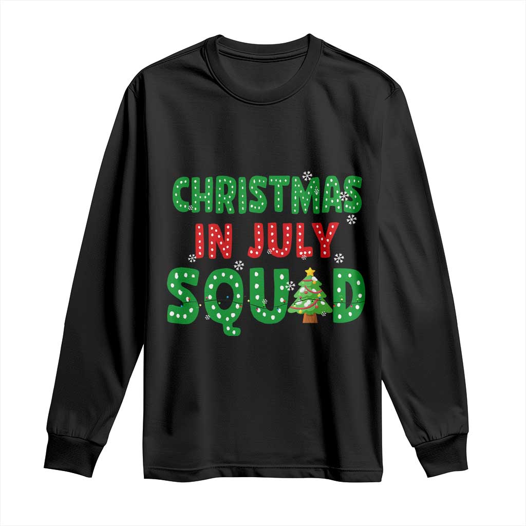 Christmas In July Squad Long Sleeve Shirt Funny Summer Xmas - Wonder Print Shop