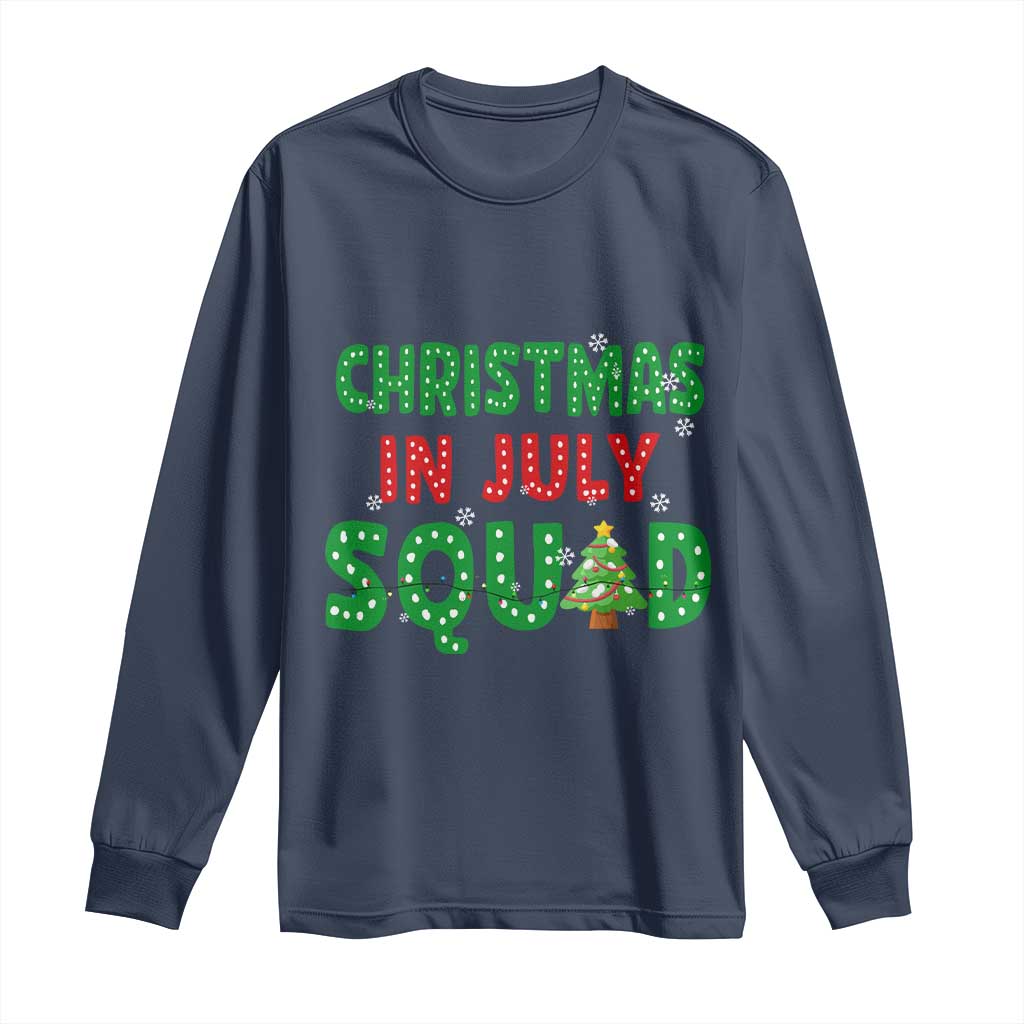 Christmas In July Squad Long Sleeve Shirt Funny Summer Xmas - Wonder Print Shop