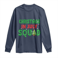 Christmas In July Squad Long Sleeve Shirt Funny Summer Xmas - Wonder Print Shop