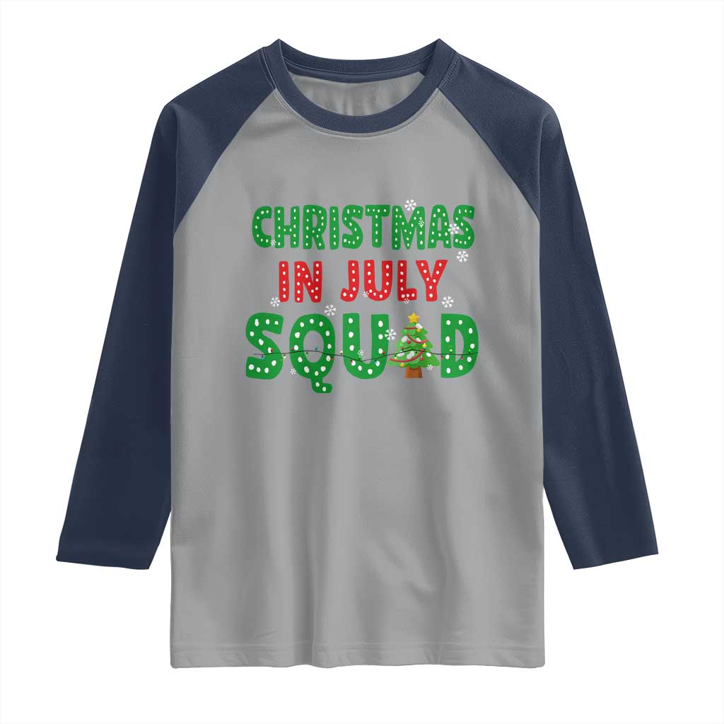 Christmas In July Squad Raglan Shirt Funny Summer Xmas - Wonder Print Shop