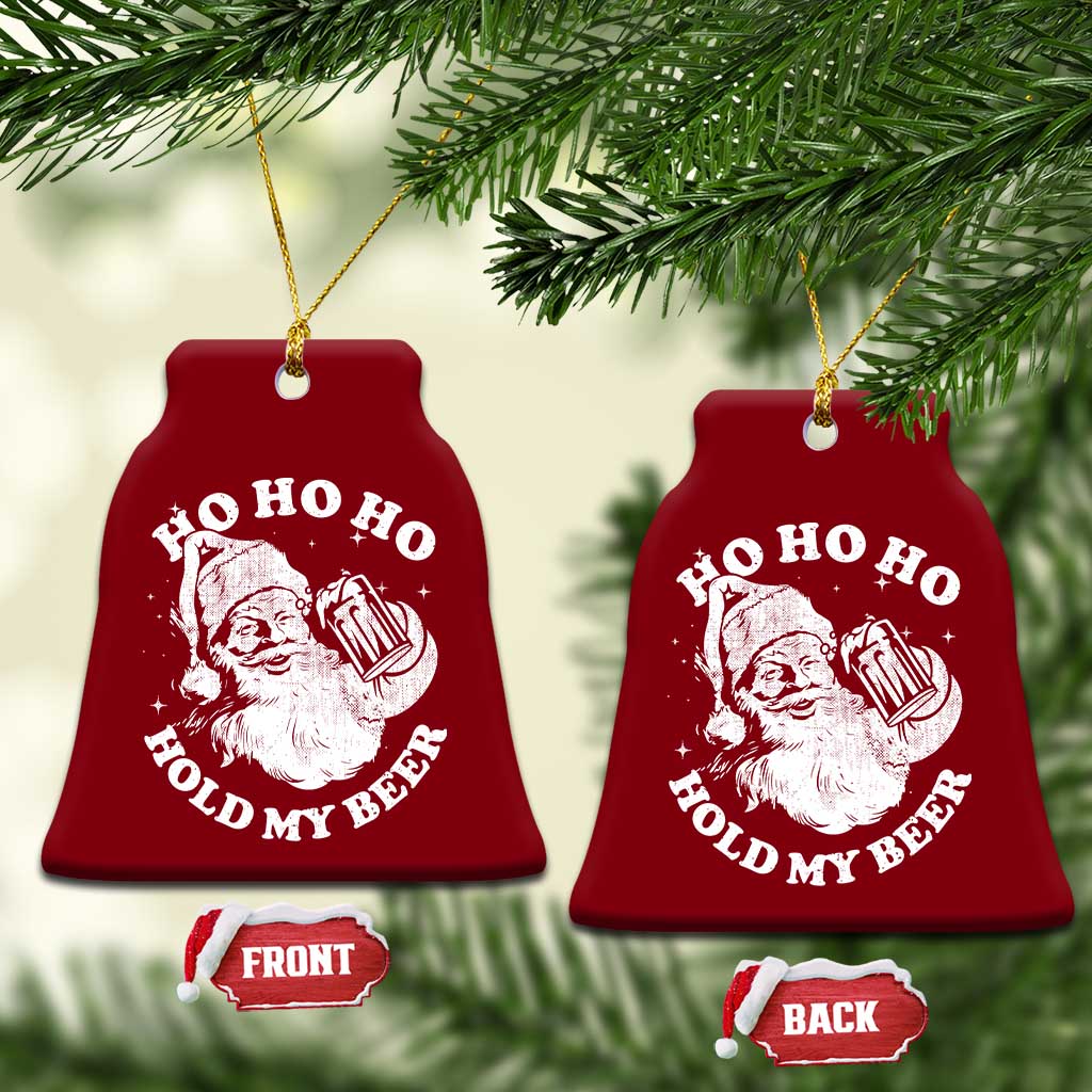 Santa Ho Ho Hold My Beer Ceramic Ornament Funny Xmas In July Summer Xmas - Wonder Print Shop