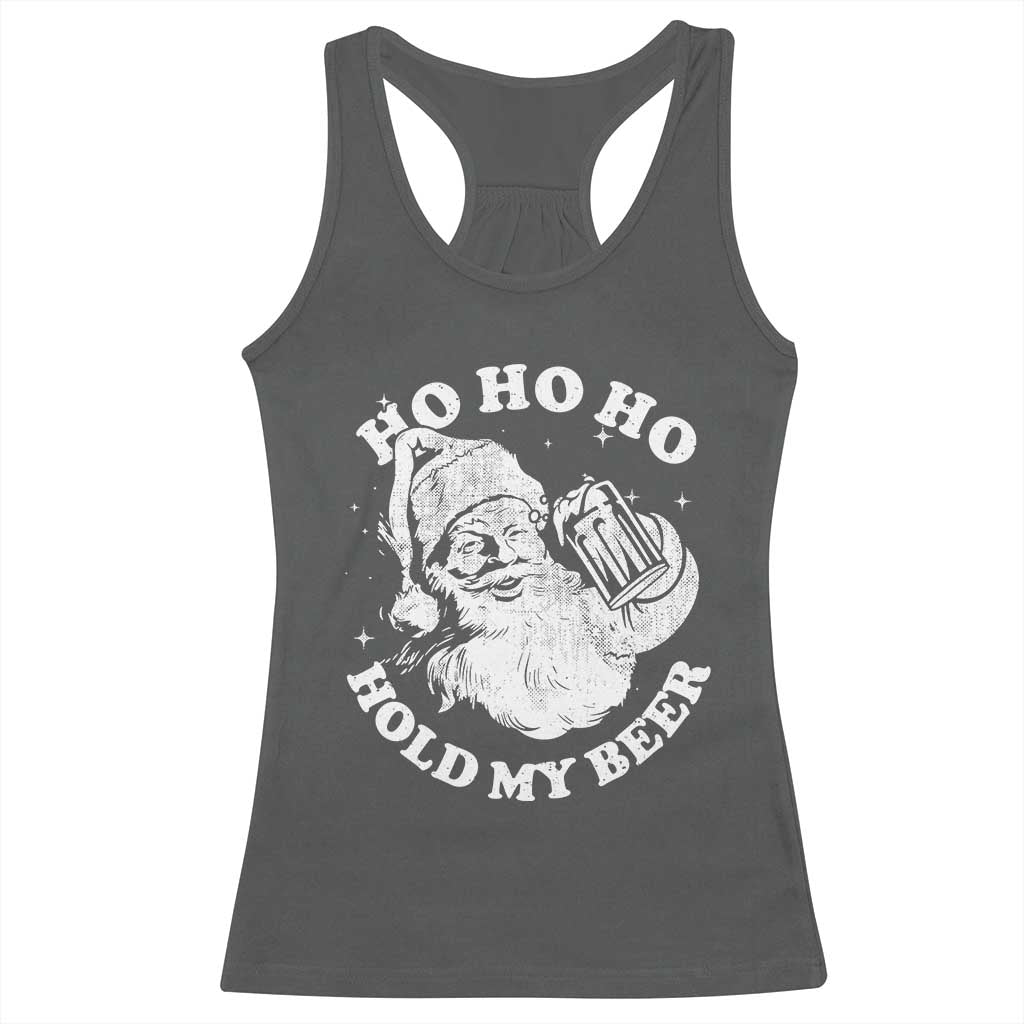 Santa Ho Ho Hold My Beer Racerback Tank Top Funny Christmas In July Summer Xmas - Wonder Print Shop