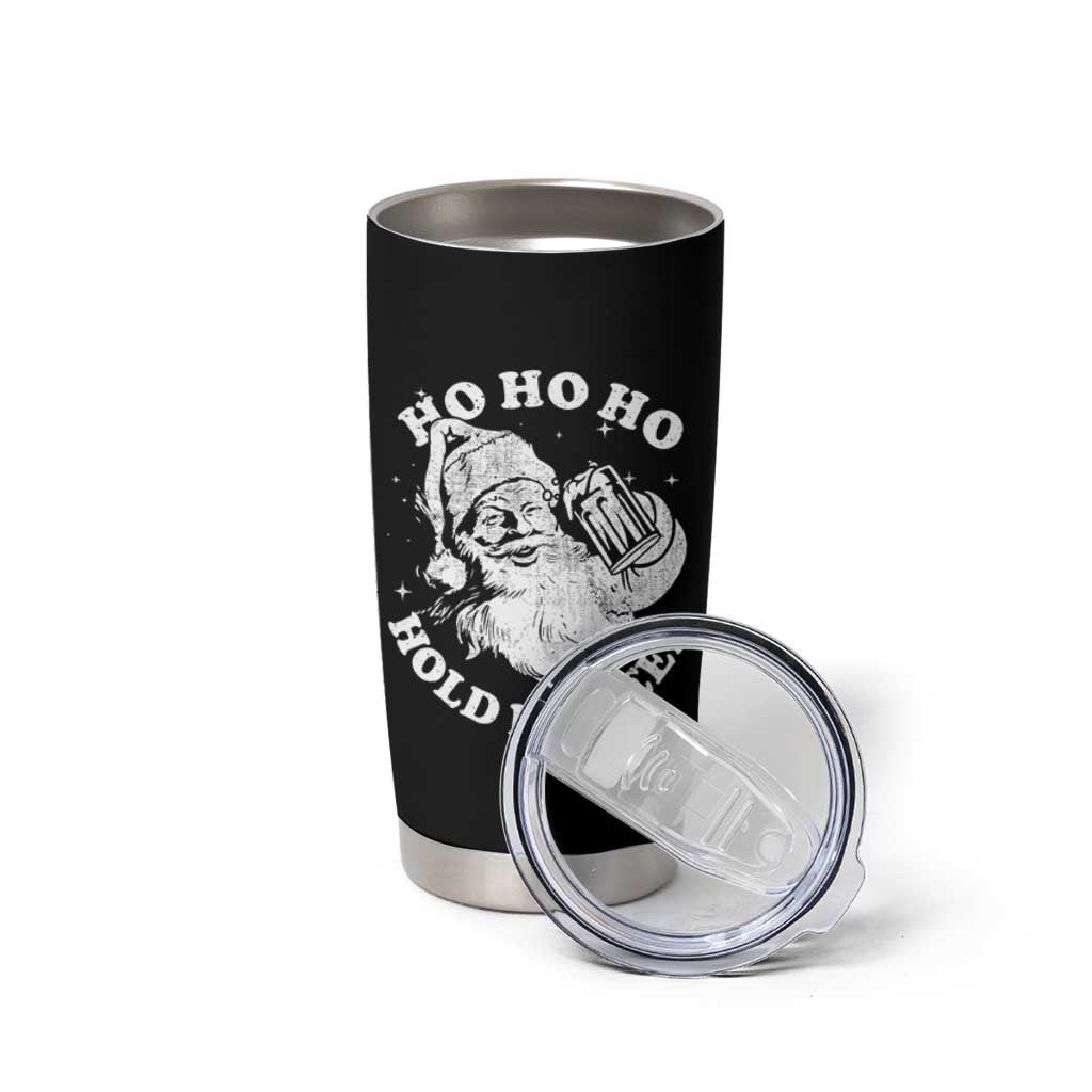 Santa Ho Ho Hold My Beer Tumbler Cup Funny Christmas In July Summer Xmas - Wonder Print Shop