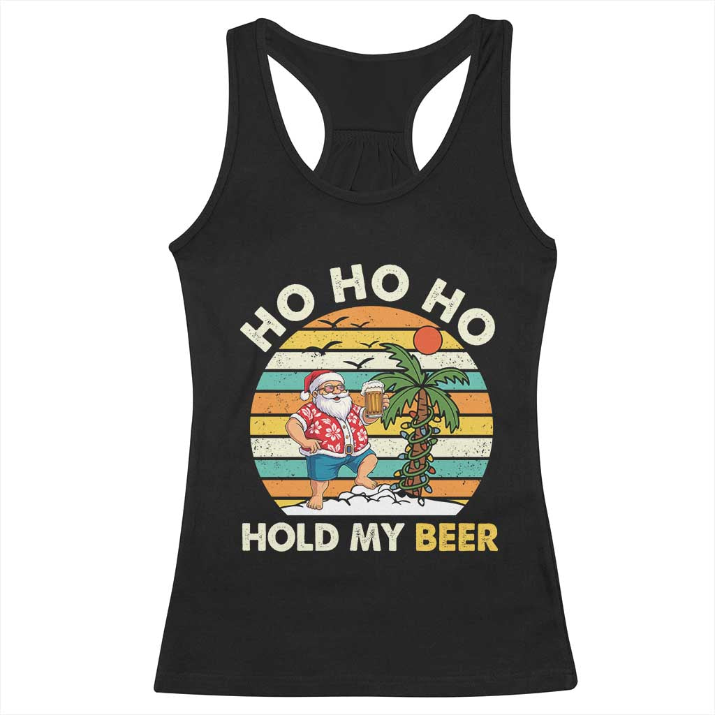 Christmas In July Santa Ho Ho Hold My Beer Racerback Tank Top Summer Beach Hawaii Santa USA Flag - Wonder Print Shop