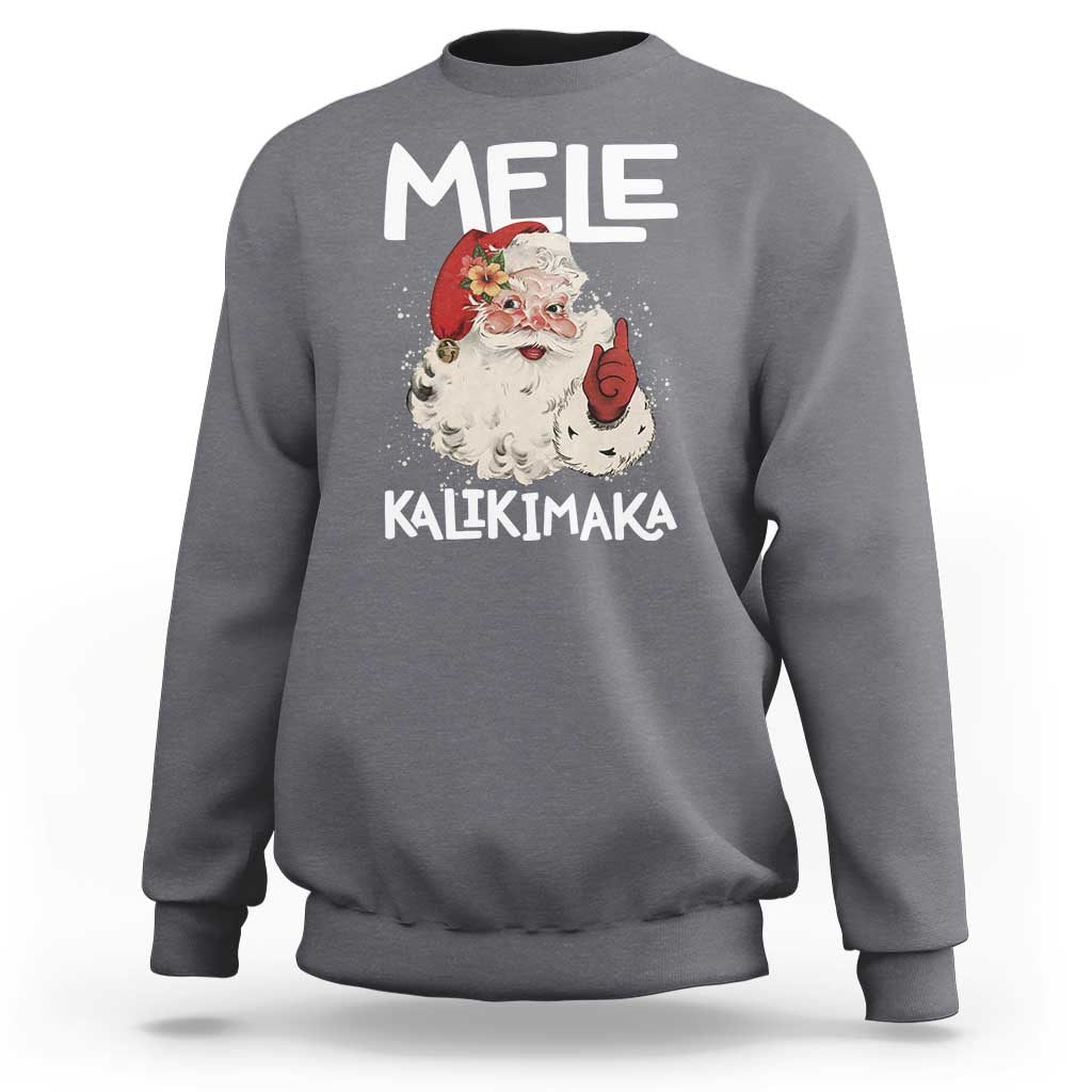 Mele Kalikimaka Sweatshirt Hawaii Christmas Party Santa - Wonder Print Shop