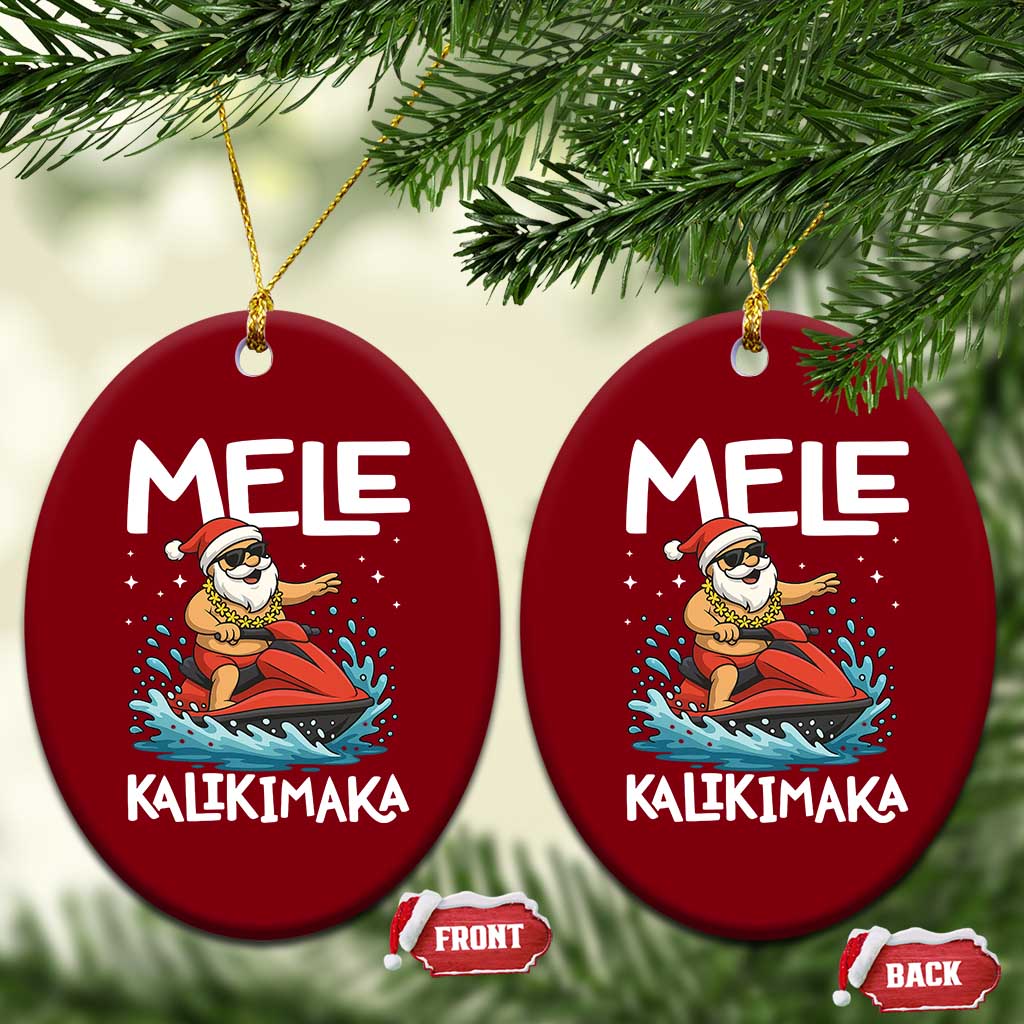 Mele Kalikimaka Hawaiian Xmas Ceramic Ornament Funny Santa Jet Ski Summer Beach Xmas In July - Wonder Print Shop