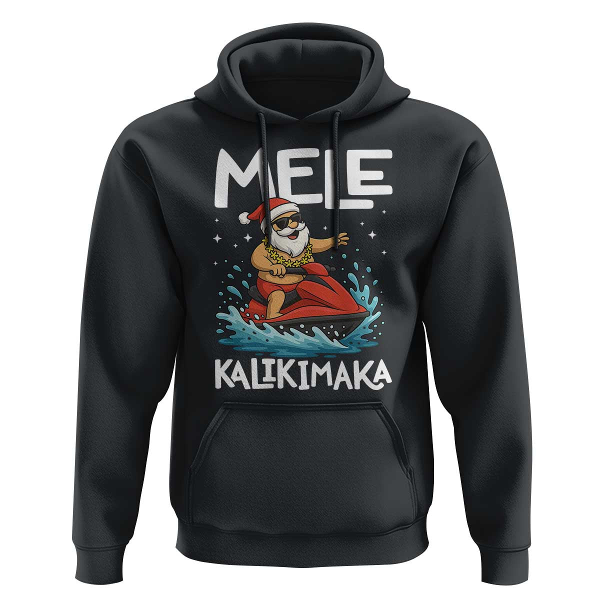 Mele Kalikimaka Hawaiian Christmas Hoodie Funny Santa Jet Ski Summer Beach Xmas In July - Wonder Print Shop