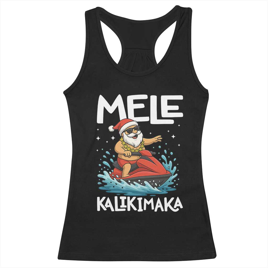 Mele Kalikimaka Hawaiian Christmas Racerback Tank Top Funny Santa Jet Ski Summer Beach Xmas In July - Wonder Print Shop
