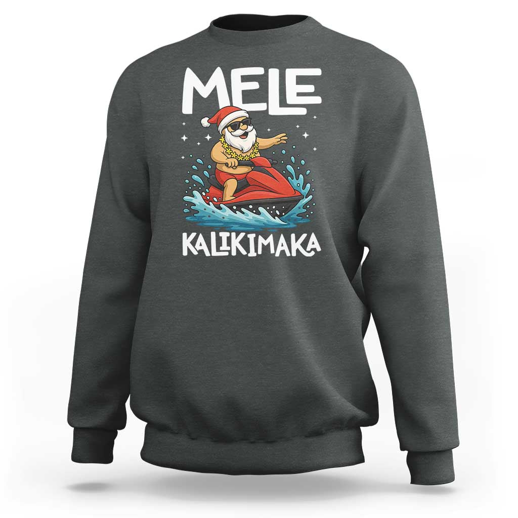 Mele Kalikimaka Hawaiian Christmas Sweatshirt Funny Santa Jet Ski Summer Beach Xmas In July - Wonder Print Shop