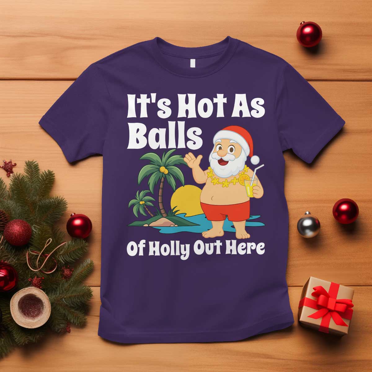 Funny Christmas In July T Shirt Hot As Balls Santa Summer Party - Wonder Print Shop