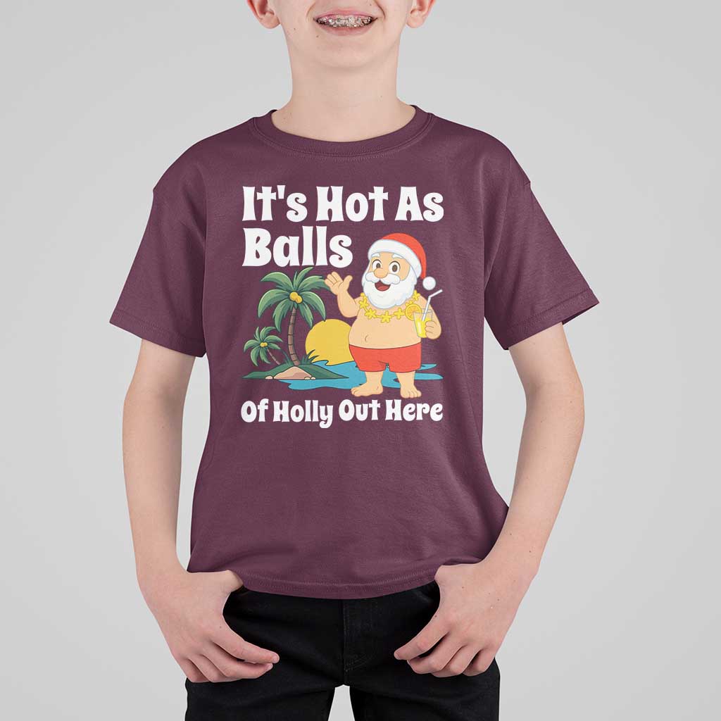 Funny Christmas In July T Shirt For Kid Hot As Balls Santa Summer Party - Wonder Print Shop