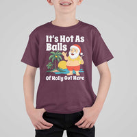 Funny Christmas In July T Shirt For Kid Hot As Balls Santa Summer Party - Wonder Print Shop