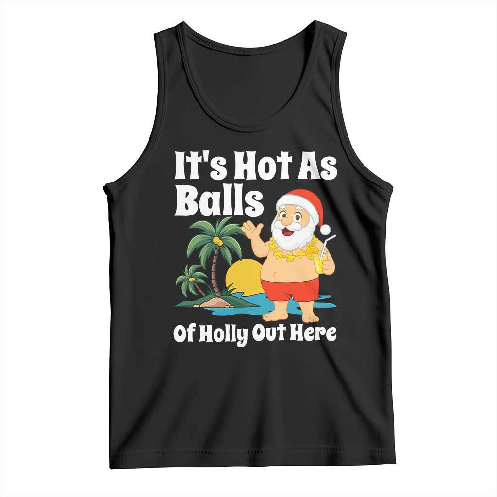 Funny Christmas In July Tank Top Hot As Balls Santa Summer Party - Wonder Print Shop