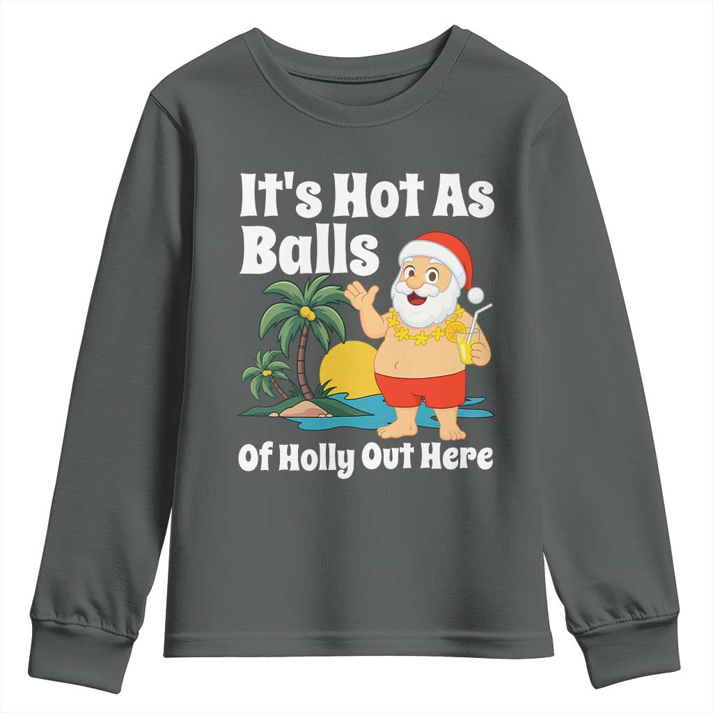 Funny Christmas In July Youth Sweatshirt Hot As Balls Santa Summer Party - Wonder Print Shop
