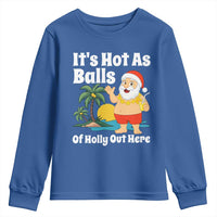 Funny Christmas In July Youth Sweatshirt Hot As Balls Santa Summer Party - Wonder Print Shop
