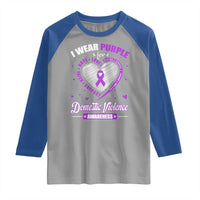 Domestic Violence Awareness Raglan Shirt Purple Ribbon Support Survivor - Wonder Print Shop