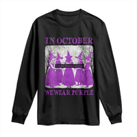 Retro In October We Wear Purple Witch Domestic Violence Awareness Long Sleeve Shirt - Wonder Print Shop