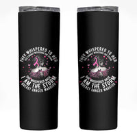 Breast Cancer Skinny Tumbler Pink Ribbon I Am Storm - Wonder Print Shop