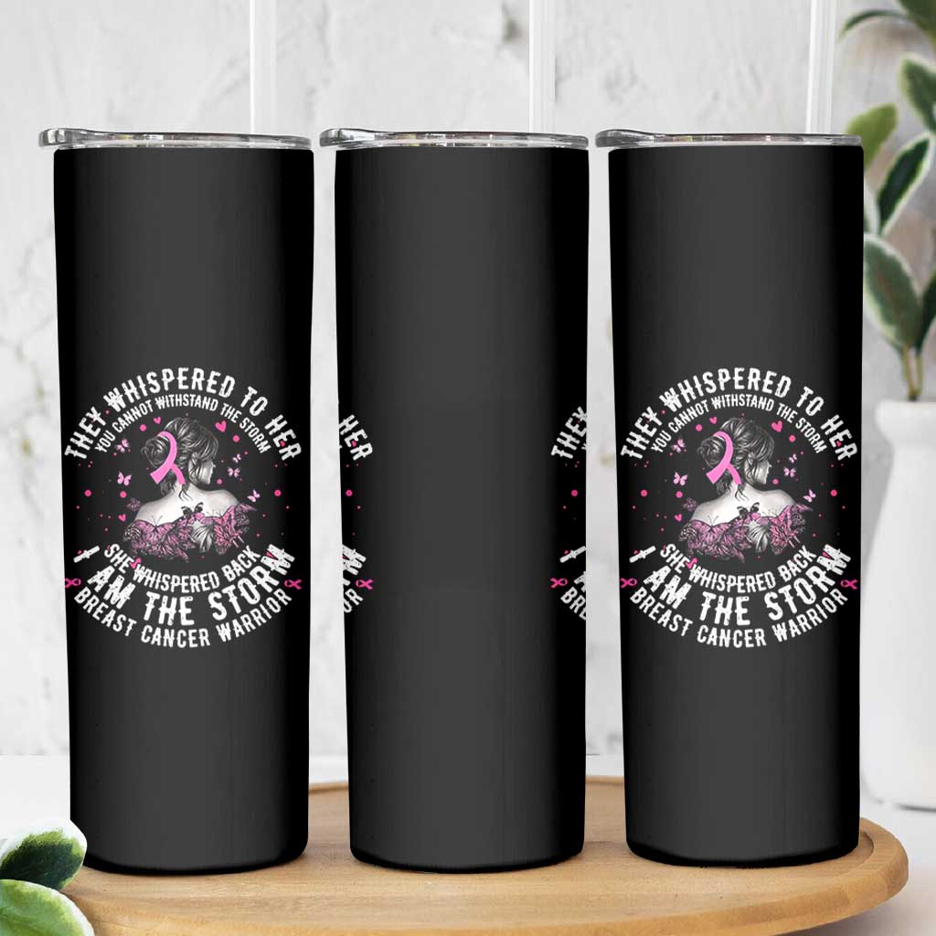 Breast Cancer Skinny Tumbler Pink Ribbon I Am Storm - Wonder Print Shop