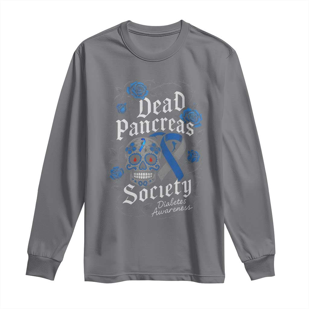 Funny Diabetes Type 1 Awareness Long Sleeve Shirt Dead Pancreas Society Sugar Skull - Wonder Print Shop