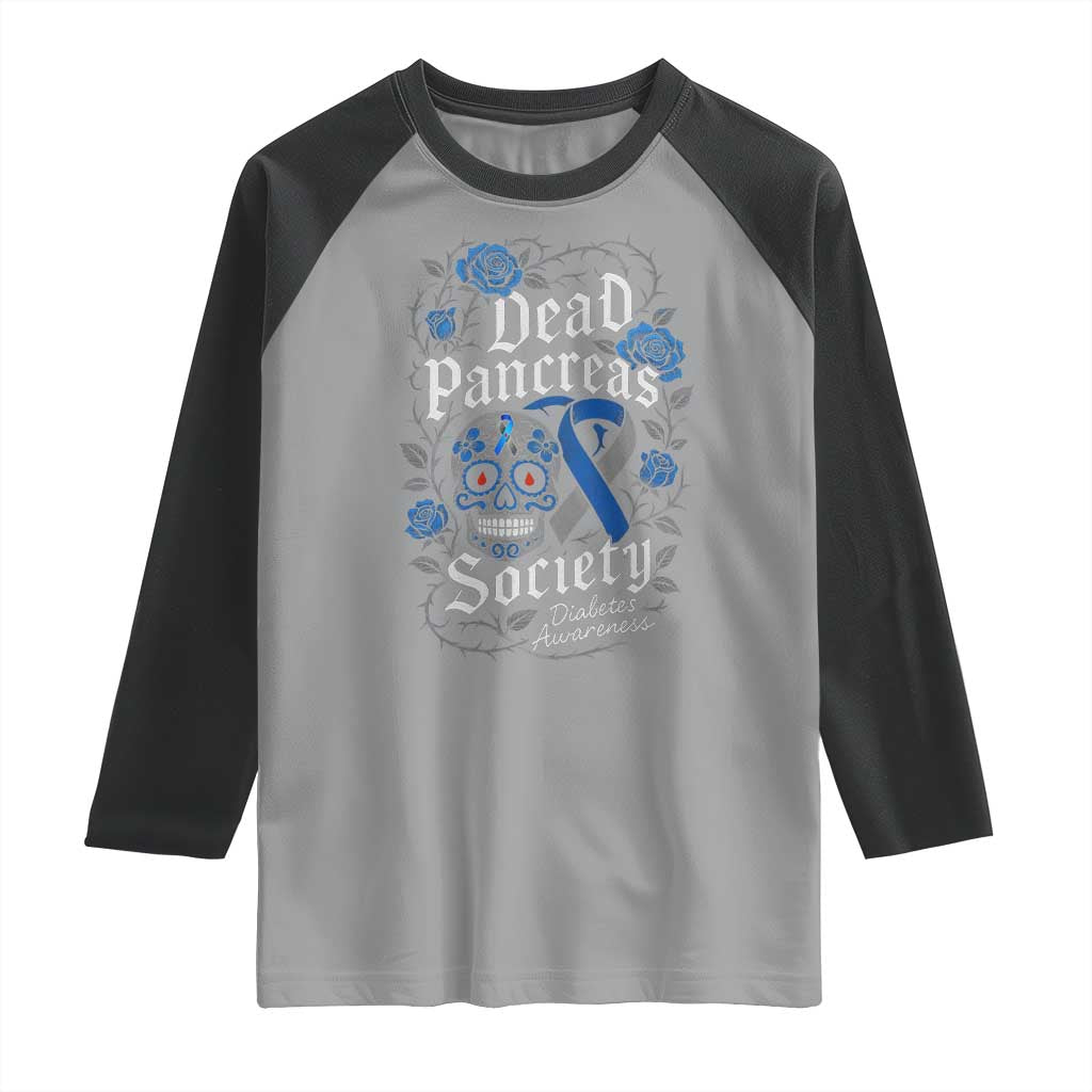 Funny Diabetes Type 1 Awareness Raglan Shirt Dead Pancreas Society Sugar Skull - Wonder Print Shop