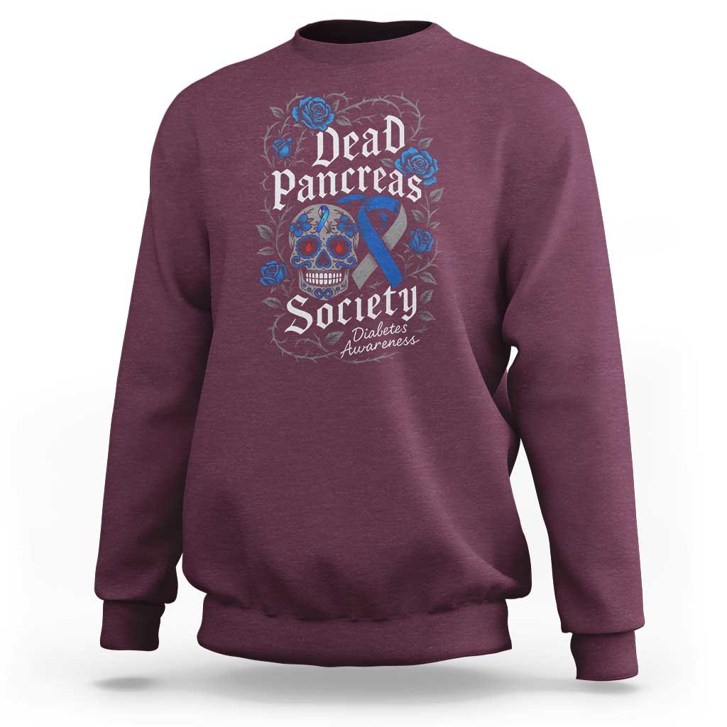 Funny Diabetes Type 1 Awareness Sweatshirt Dead Pancreas Society Sugar Skull - Wonder Print Shop