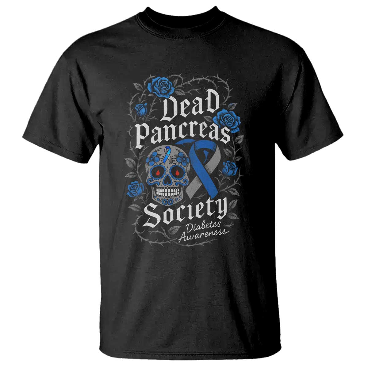Funny Diabetes Type 1 Awareness T Shirt Dead Pancreas Society Sugar Skull - Wonder Print Shop