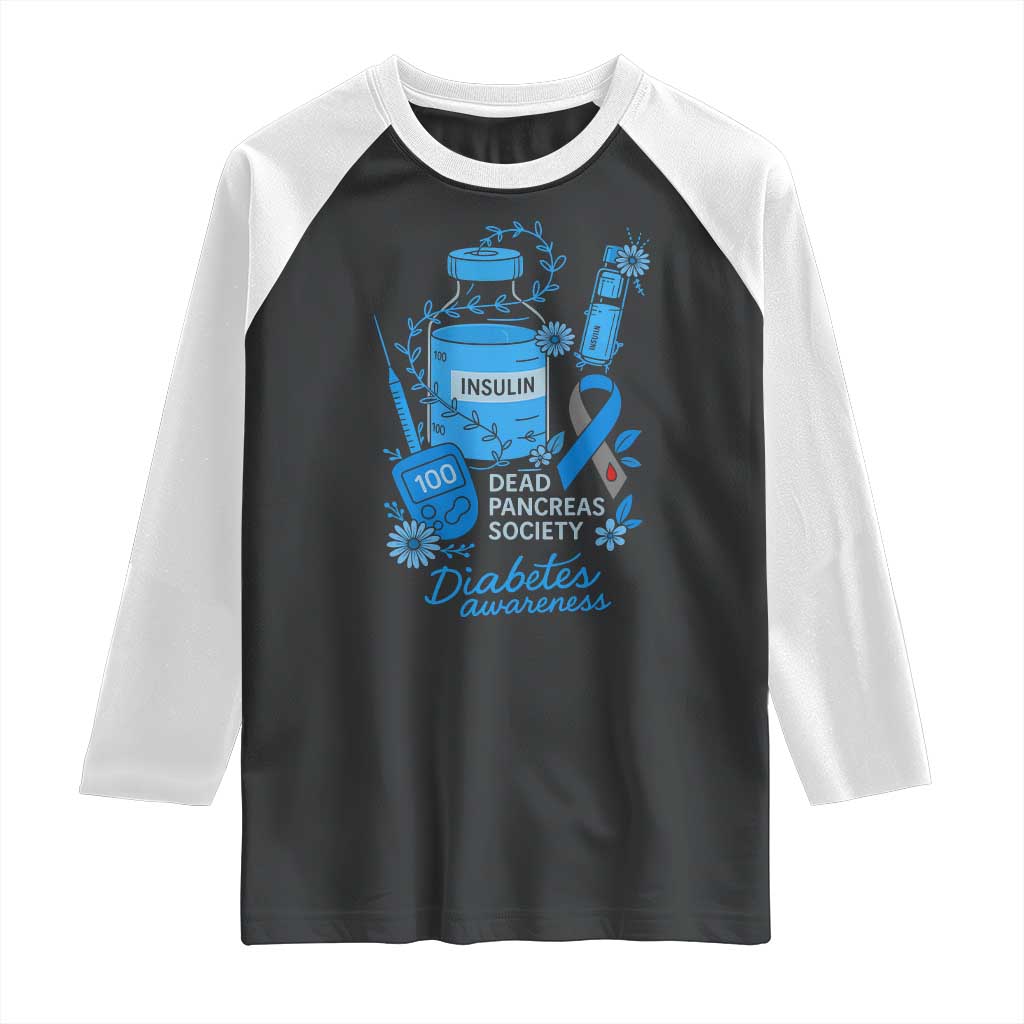 Dead Pancreas Society Raglan Shirt Funny Diabetes Awareness Insulin T1D Support - Wonder Print Shop