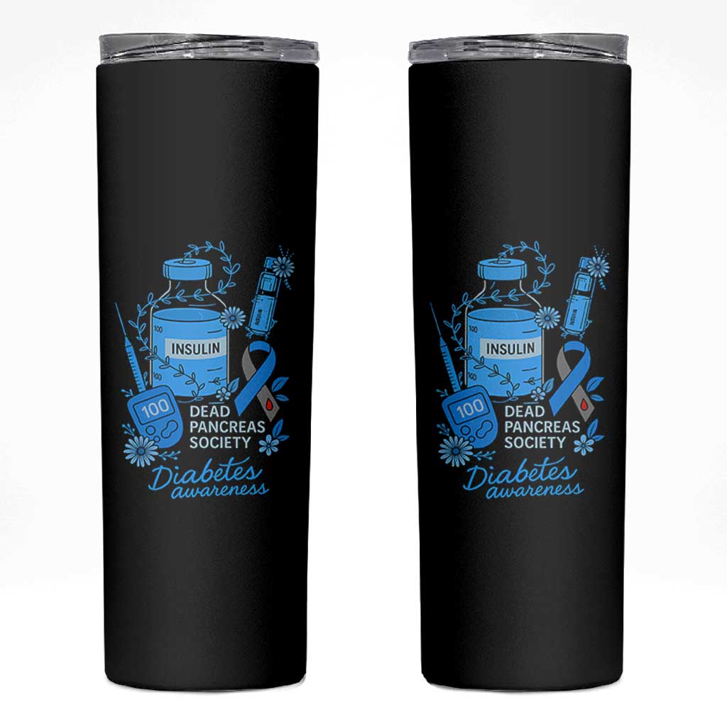 Dead Pancreas Society Skinny Tumbler Funny Diabetes Awareness Insulin T1D Support - Wonder Print Shop